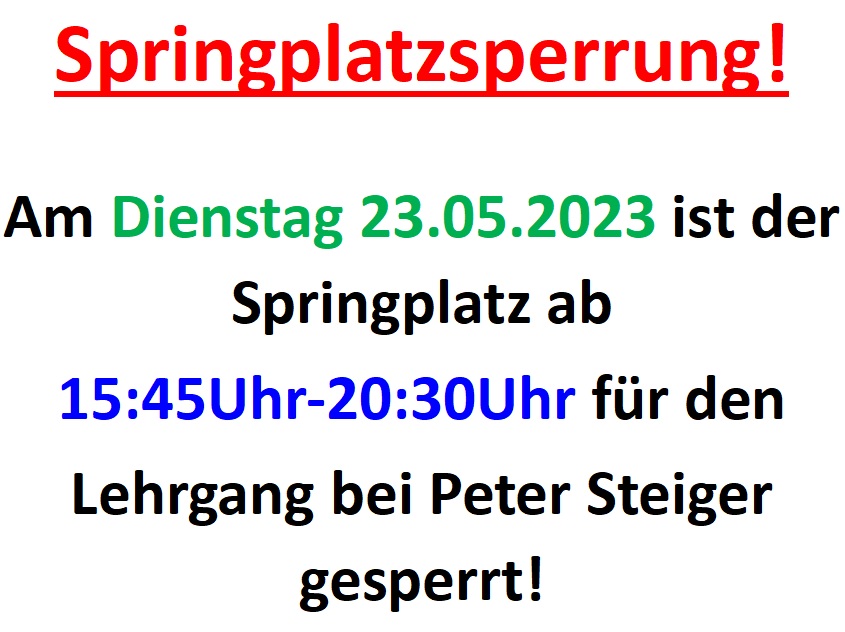 Sperrung Springplatz